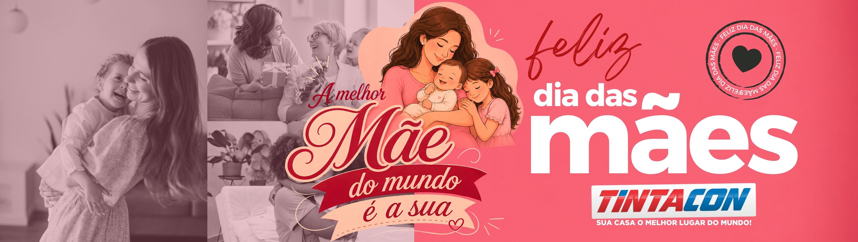 Dia das Mães Tintacon