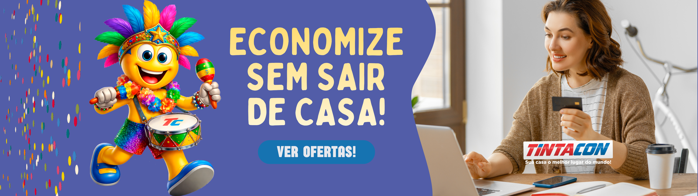 Economize sem sair de casa